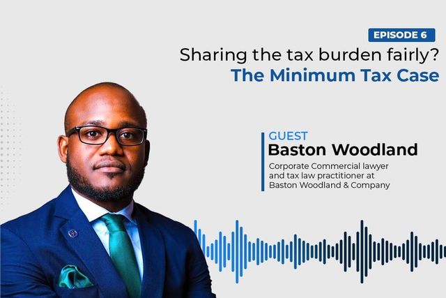 Episode 6 Sharing the Tax Burden Fairly? The minimum Tax Case
