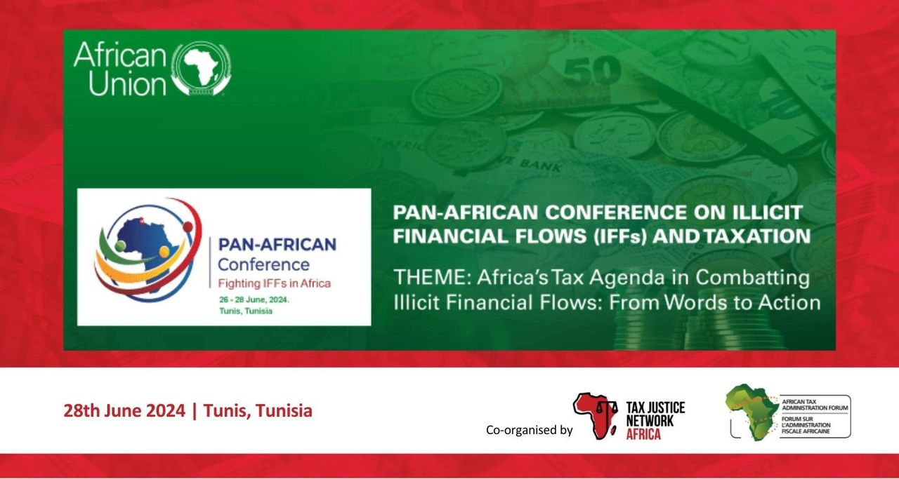 The Pan-African Network Conference on Fighting Illicit Financial Flows in Africa.