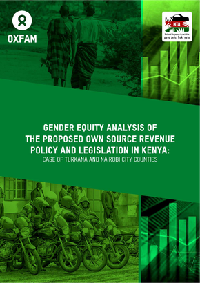 Gender Equality Analysis of the Proposed Own Source Revenue Policy and Legislation in Kenya: Case Study of Turkana and Nairobi Counties.