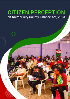 CITIZEN PERCEPTION on Nairobi City County Finance Act, 2023
