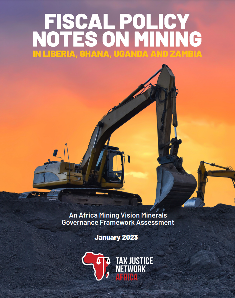 Fiscal Policy Notes on Mining an Africa Mining Vision Minerals Governance Framework Assessment In Liberia, Ghana, Uganda And Zambia